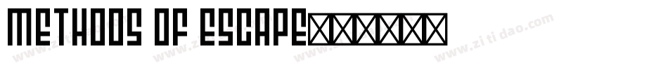 Methods of escape字体转换